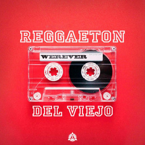 Reggaeton del viejo (Explicit)