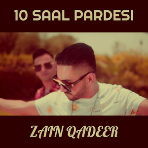 10 Saal Pardesi