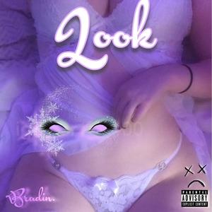 LOOK! (Explicit)