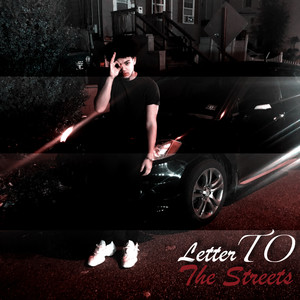 Letter To The Streets