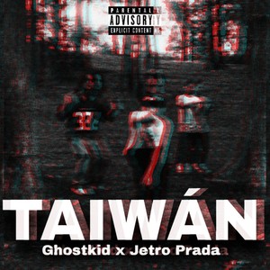 Taíwan (Explicit)