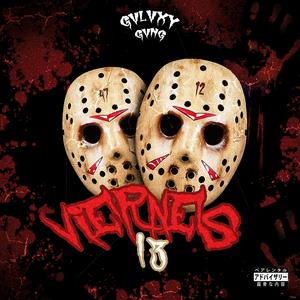 Viernes 13 (feat. CXC12 & Mikey Darko) [Explicit]