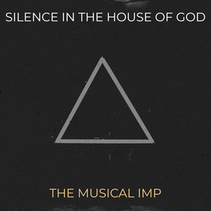 Silence in the House of God