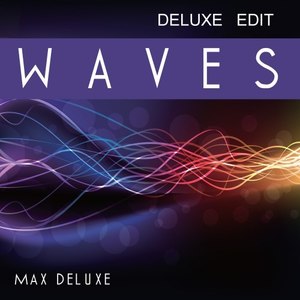 Waves (Deluxe Edit)