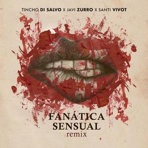 Fanatica Sensual (Remix|Explicit)
