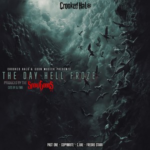 The Day Hell Froze (Explicit)