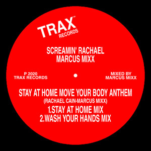 Stay At Home Move Your Body Anthem (Wash Your Hands Mix)