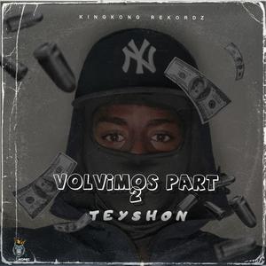 Volvimos 2.0 (freestyle) #3 (feat. KingKong Rekordz)