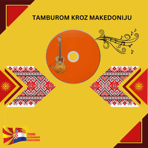 Tamburom kroz Makedoniju (Beautiful Macedonian folk songs with tambura)