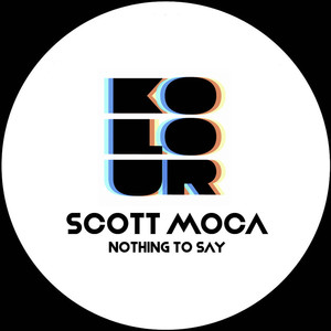 Nothing To Say (Discosoul Mix)