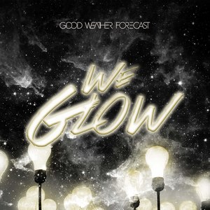 We Glow