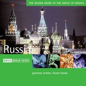 The Rough Guide to the Music of Russia