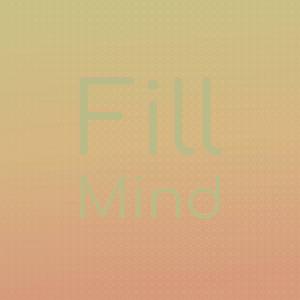 Fill Mind