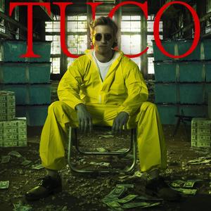 Tuco (Explicit)