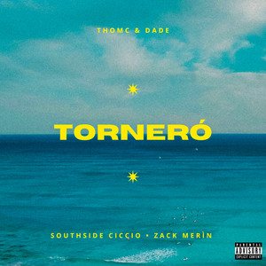 Tornerò (Explicit)