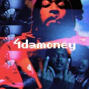 4damoney (feat. ShakezBeQuiet) [Explicit]