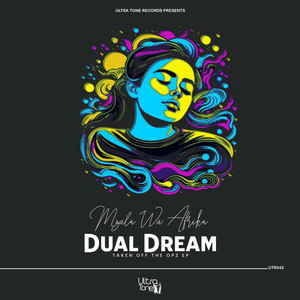 Dual Dream