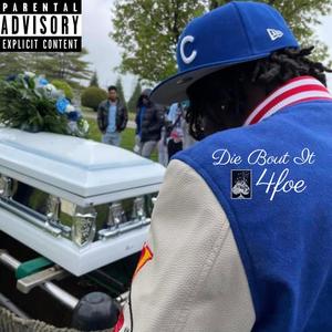 Die Bout It (Explicit)