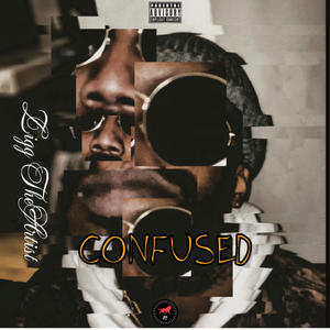 Confused (Explicit)