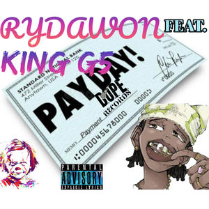 Payday (feat. King G5) (Explicit)