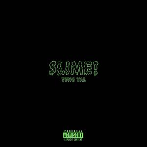 Slime! (Explicit)