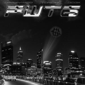 FWT6(feat. Tonchi & DCGK) (Explicit)