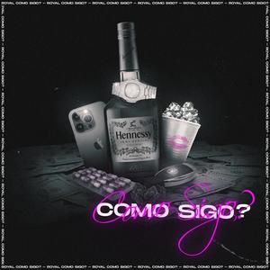 Como sigo? (Explicit)