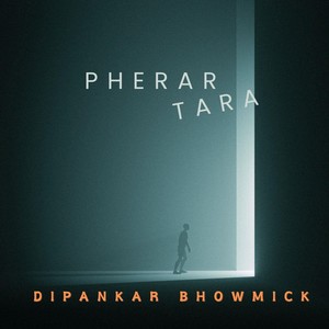 Pherar Tara (feat. Surojit Chatterjee)