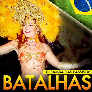 O Samba das Passistas. Batalhas