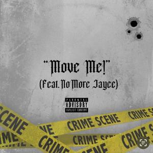 Move Me! (Explicit)