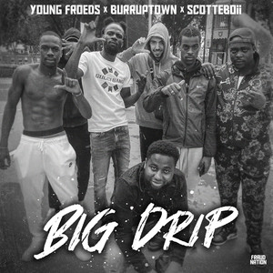 Big Drip (Explicit)