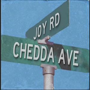 Joy Rd To Chedda Ave (feat. DSE Scrap, Tay Wellz & TexacoWatutaxin4) [Explicit]