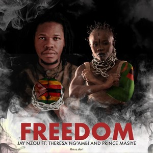 Freedom (feat. Theresa Ng'ambi & Prince Masiye)