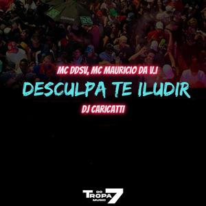 Desculpa te iludir (Explicit)