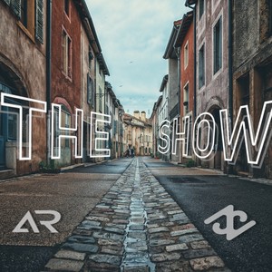 The Show (Remix)