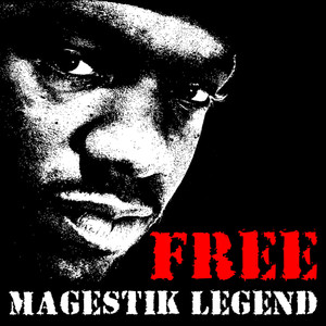 Free Magestik Legend (Explicit)