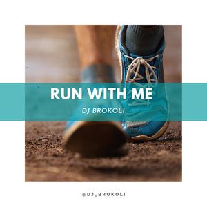 Run with Me