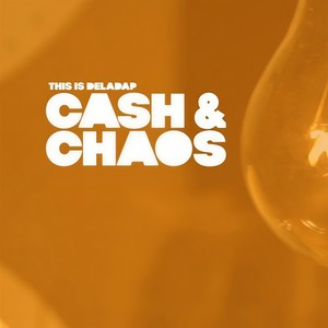 Cash & Chaos (Feat. Saedi)