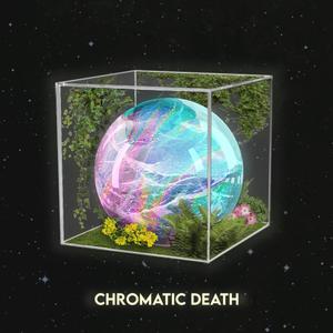 Chromatic Death