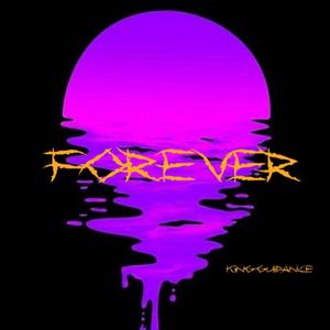 FOREVER (Explicit)