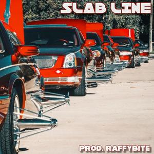 SLAB LINE (feat. RaffyBite)