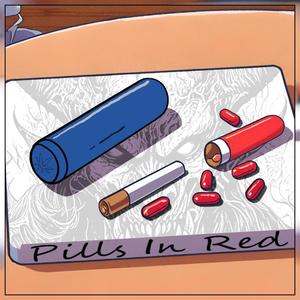 Pills In Red (Explicit)