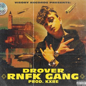RNFK Gang (Explicit)