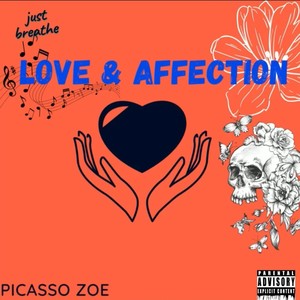 Love & Affection (Explicit)