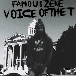 Voice Of The T (Explicit)