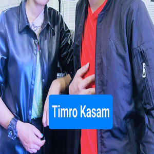 Timro Kasam