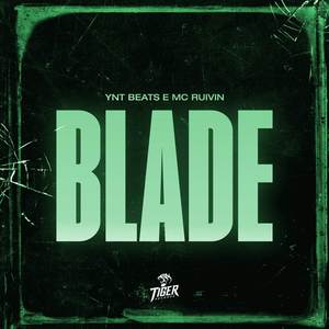 Blade (Explicit)