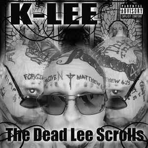 The Dead Lee Scrolls (Explicit)