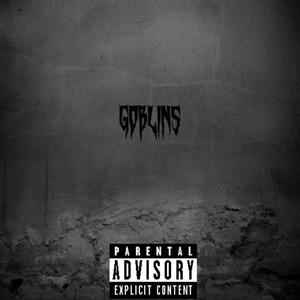 Goblins (Explicit)