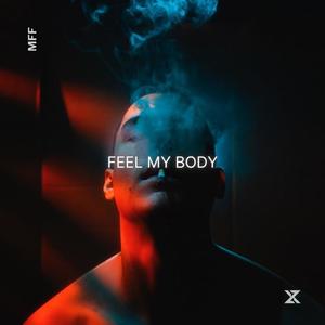 Feel my body